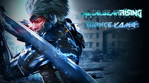 Metal Gear Rising Revengeance Türkçe Yama Nasıl Yapılır?