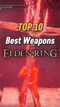 Top 10 BEST Weapons In Elden Ring #eldenring #gaming
