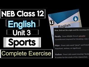 NEB Class 12 | English Unit 3 | Sports | Complete Exercise | Notes | Grammar
