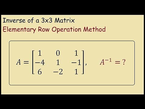 Inverse of a 3x3 matrix (using elementary row operations)