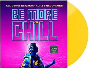 Joe Iconis, Be More Chill Original Broadway Ensemble - Be More Chill (Original Broadway Cast Recording)