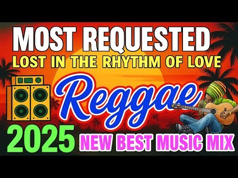 Best Relaxing Nonstop Reggae Remix💕 Top 100 Reggae Love Songs Mix💕