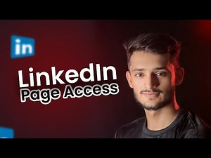 How to Grant LinkedIn Page Admin Access | LinkedIn Page Roles Explained | LinkedIn Page Access