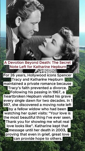 A Devotion Beyond Death: The Secret Note Left for Katharine Hepburn