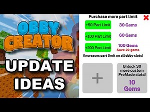 Obby Creator Update Ideas 2