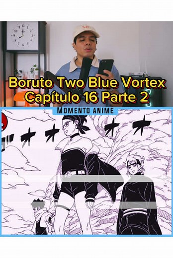 Boruto: Two Blue Vortex Capítulo 16 Análisis y Detalles