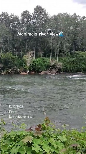 manimala river view kerala ,#keralatourism #kerala #manimala #mayyazhipuzha #malayalamsongs