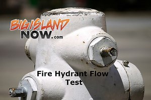 Fire hydrant flow test scheduled along portion of Pu‘u‘eo Street in Hilo | Big Island Now