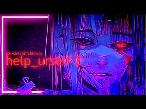 ❝Ezekiel/Siiickbrain - help_urself 2❞ ❴Tradução❵