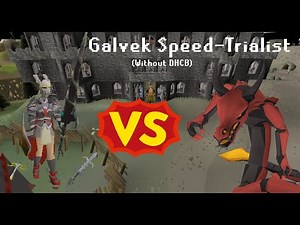 OSRS Galvek Speed-Trialist - Elite Combat Achievement - Without DHCB