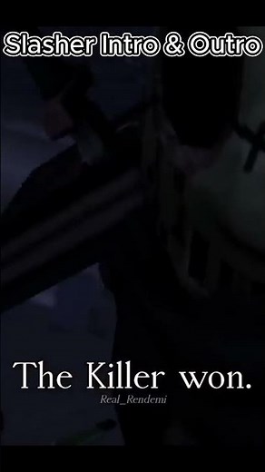 Forsaken - SLASHER | Intro & Outro - Roblox