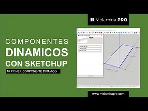 Mi primer componente dinámico - Componentes Dinámicos con SketchUp