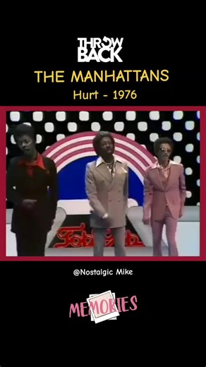 #themanhattans #hurt#1976#oldschool #classicsong #fyp #fypシ #🎵🎤 #🎵🎶 #oldiesbutgoldies #worldwidemusic #throwback #nostalgicmike #lyricsvideo