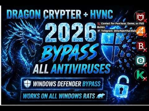 Dragon Crypter + HVNC 2026 Bypass All Antiviruses & Windows + Keylogger + Ransomware #cybersecurity