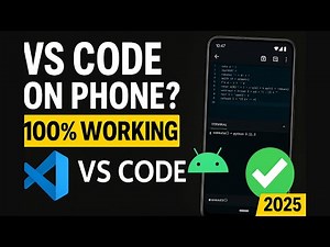 How to Download & Run VS Code on Android Phone (100% Working | 2025 Guide)