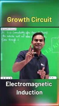 Growth Circuit | EMI | JEE | NEET | CLASS 12