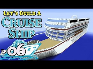 How To Build A Cruise Ship :: Minecraft :: E6 :: Z One N Only