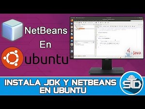 Descarga e Instala NetBeans IDE 8.2 y (JDK) Java Development Kit en Ubuntu | Paso a paso