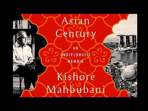 Living the Asian Century: A Book Conversation with Kishore Mahbubani