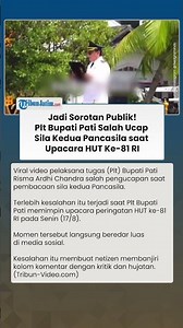 PUBLIC OUTCRY! Acting Regent of Pati Recites Second Principle of Pancasila Incorrectly During 81s...