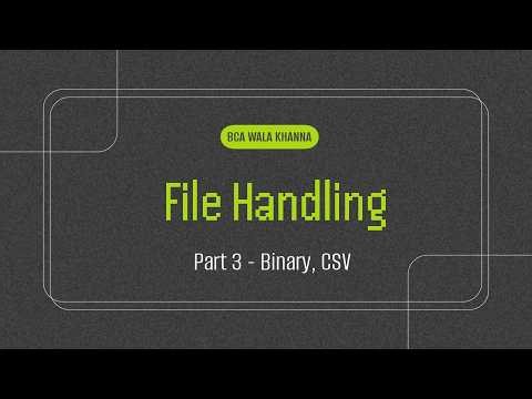 File Handling in C Language Part 3 | Binary Files, CSV, fseek and ftell