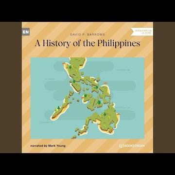Chapter 201 - A History of the Philippines