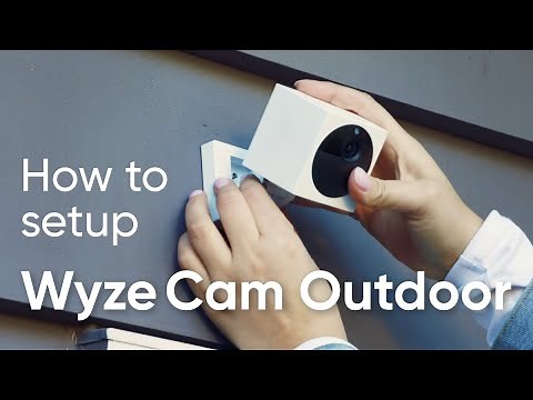 How to set up Wyze Cam Outdoor