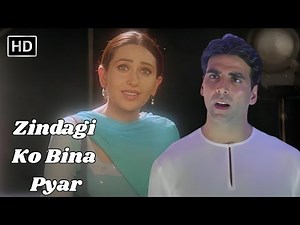 Zindagi Ko Bina Pyar HD Song | Karisma Kapoor | Kumar Sanu | Haan Maine Bhi Pyaar Kiya (2002)