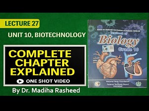 Class 10 Biology | Unit 10 Biotechnology | Complete Chapter in One Shot | Full Theory Explained