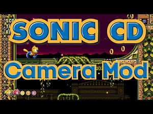 Sonic CD Style Camera Mod for Sonic Mania Plus!
