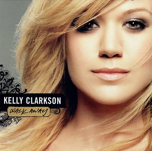 Kelly Clarkson - Walk Away