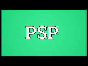 PSP Meaning