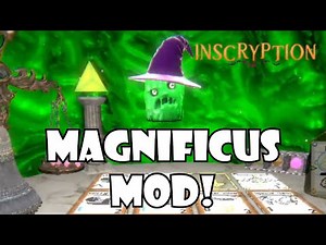 The Magnificus mod! | Inscryption modded