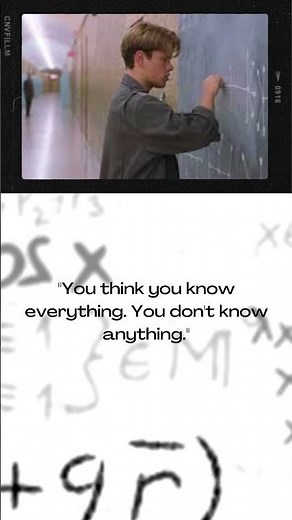 10 Inspiring Movies Quotes "Good Will Hunting"