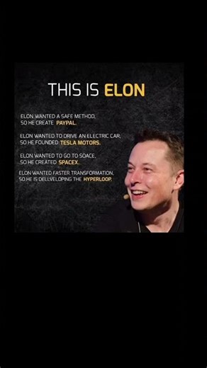 Elon Musk turns bold dreams into reality, building the future through PayPal, Tesla SpaceX