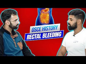 The Perfect Rectal Bleeding History | OSCE | UKMLA, PA, ACP, ANP || Pareto Education