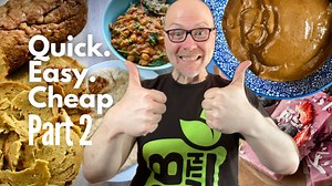 Quick, Easy, and Affordable WFPB Vegan Recipes for Beginners – Cooking Show Part 2