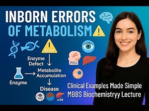 Inborn Errors of Metabolism Made Easy | Biochemistry Explained Step-by-Step with Clinical Examples
