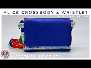 Alice Crossbody and Wristlet by Lacus Designs - OKSew Full Tutorial with Marathon Sewciety