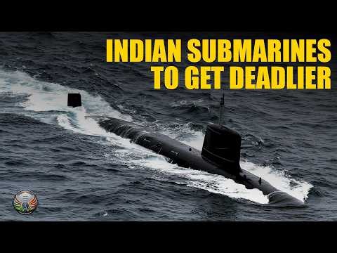 AIP System To Make Kalvari-Class Subs Deadlier