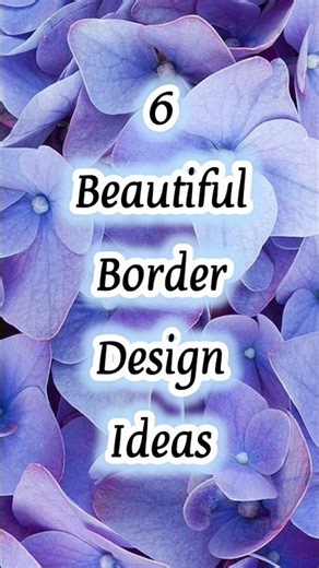 6 Beautiful Border Design Ideas🌈📒💗🎀✨️#shorts #borderdesign #artlover