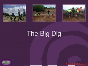 The Big Dig - SlideServe