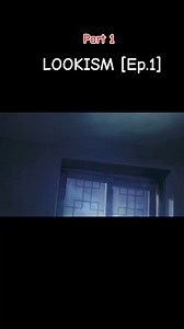 LOOKISM [Episode-1] Part 1 Season 1 Tagalog dub #anime #trendingvideo | Jopia Ran