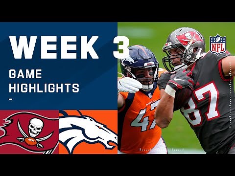 Buccaneers vs. Broncos Week 3 Highlights | NFL 2020