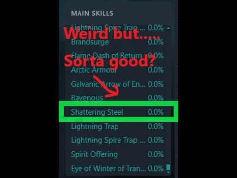 Obscure Skills Made Playable #11 - Shattering Steel 3.25 Slayer