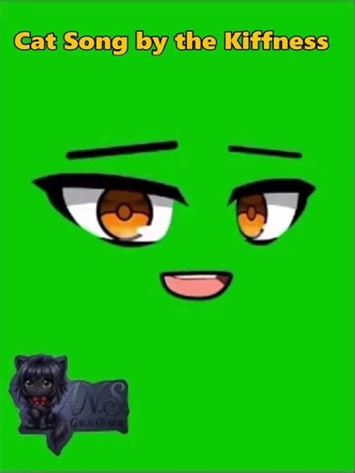 Cat Song by the Kiffness ( Gacha Green Screen ) [A.N.S] #funny #animation #ans #memes #art #gacha