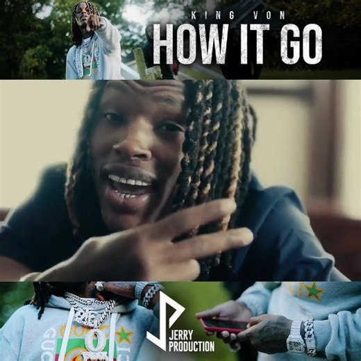 King Von 'How It Go' Music Video Analysis
