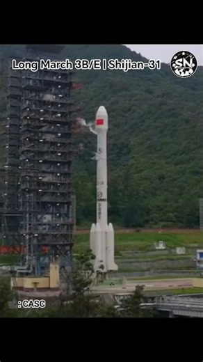 CASC | Long March 3B/E "Shijian-31"