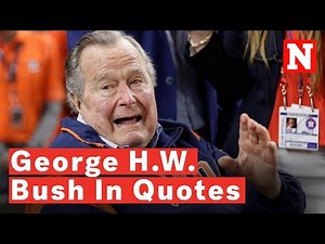 George H.W. Bush In Quotes