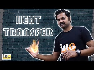 Physics | Class 8th | ICSE | Chapter 6 | Heat Transfer